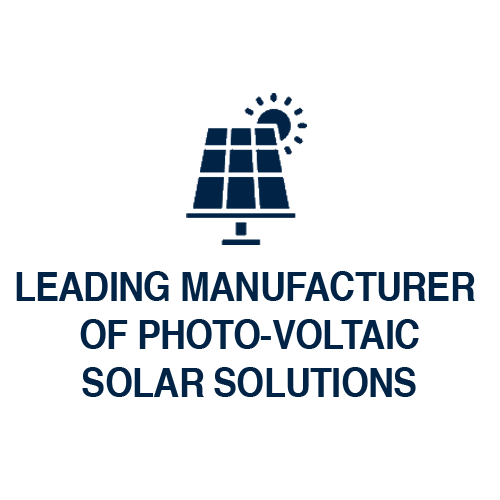 Leading Manufacturer of Photo-Voltaic Solar Solutions